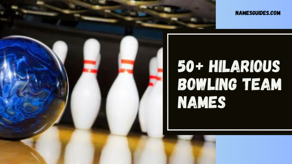 Bowling Team Names