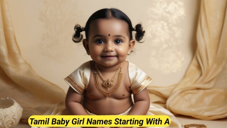 Best 999+ Girl Baby Names in Tamil Starting with “A”